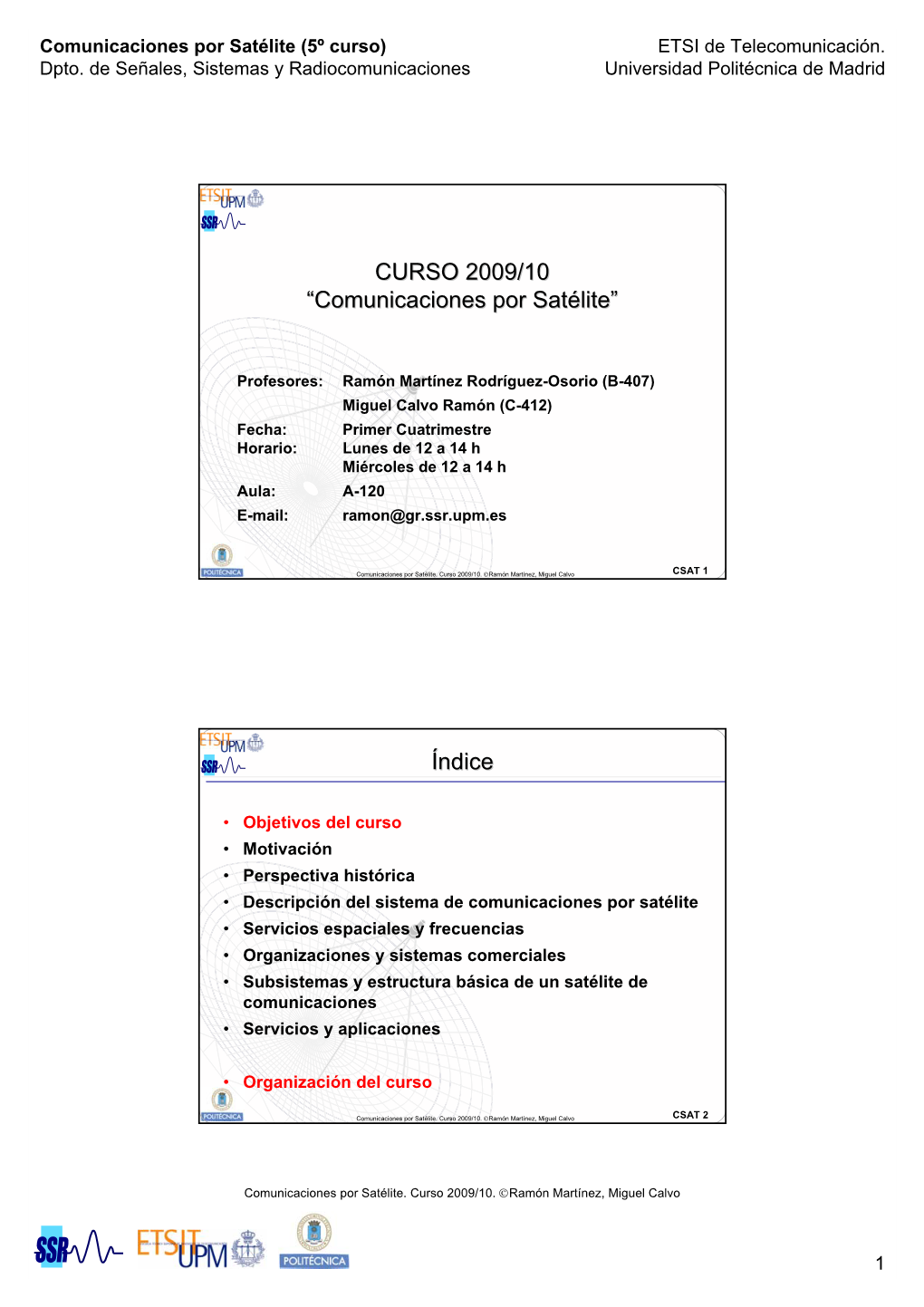 Comunicaciones Por Satélite (5º Curso) ETSI De Telecomunicación