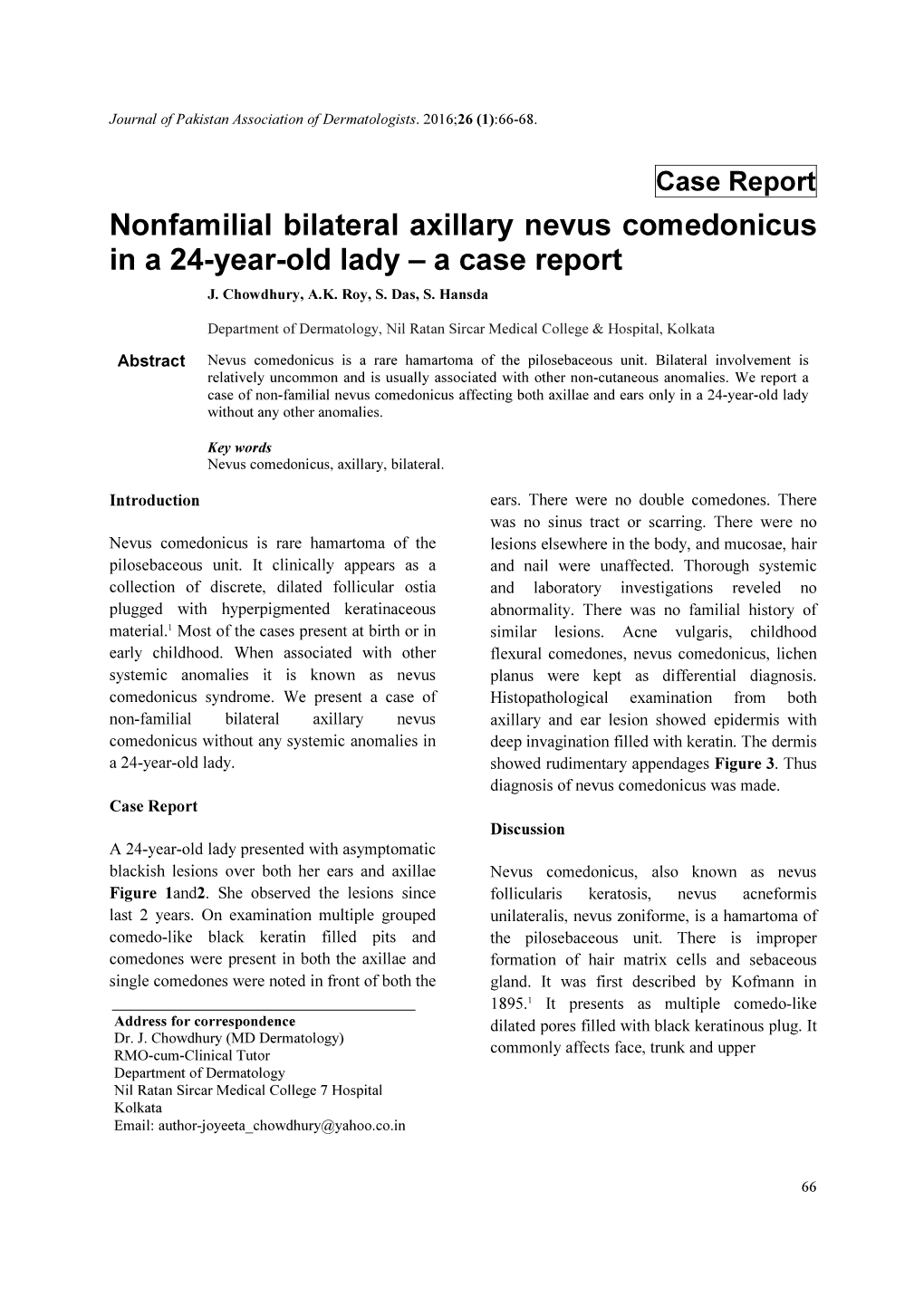 Nonfamilial Bilateral Axillary Nevus Comedonicus in a 24-Year-Old Lady – a Case Report J