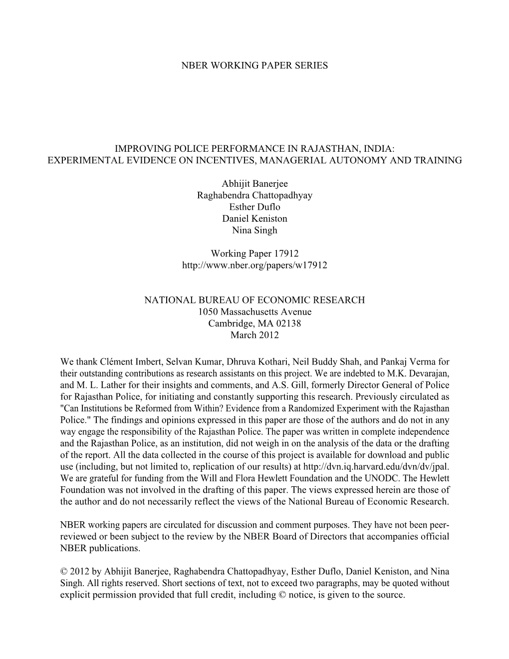 Improving Police Performance in Rajasthan, India: Experimental Evidence on Incentives, Managerial Autonomy and Training