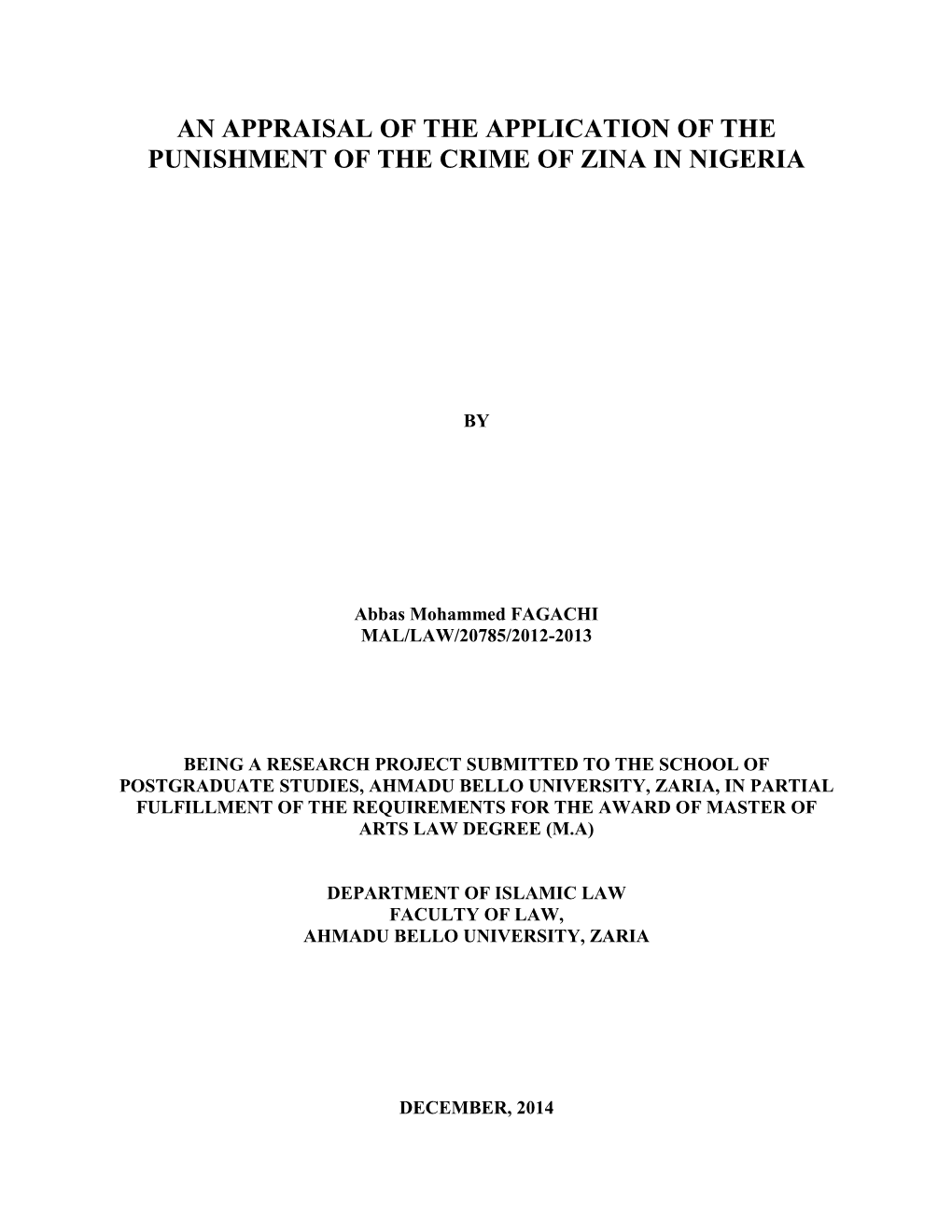 An Appraisal of the Application of the Punishment of the Crime of Zina in Nigeria