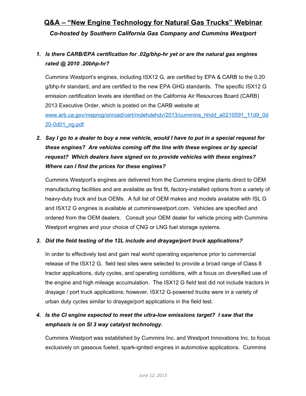 Q&A New Engine Technology for Natural Gas Trucks Webinar Co-Hosted by Southern California s1