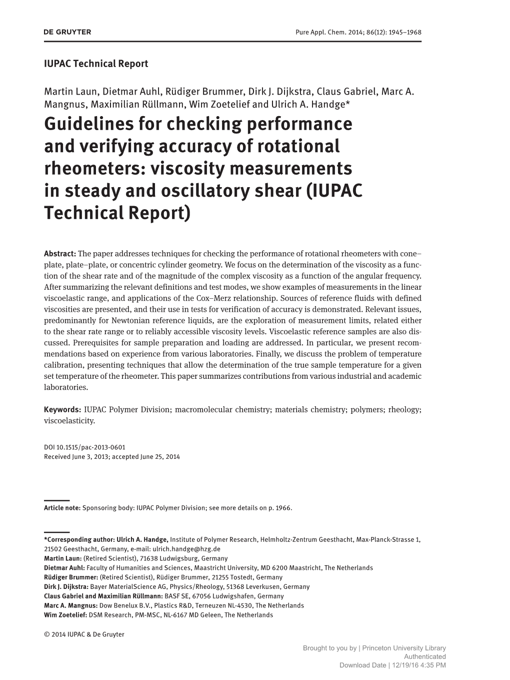 Guidelines for Checking Performance and Verifying Accuracy of Rotational Rheometers: Viscosity Measurements in Steady and Oscillatory Shear (IUPAC Technical Report)