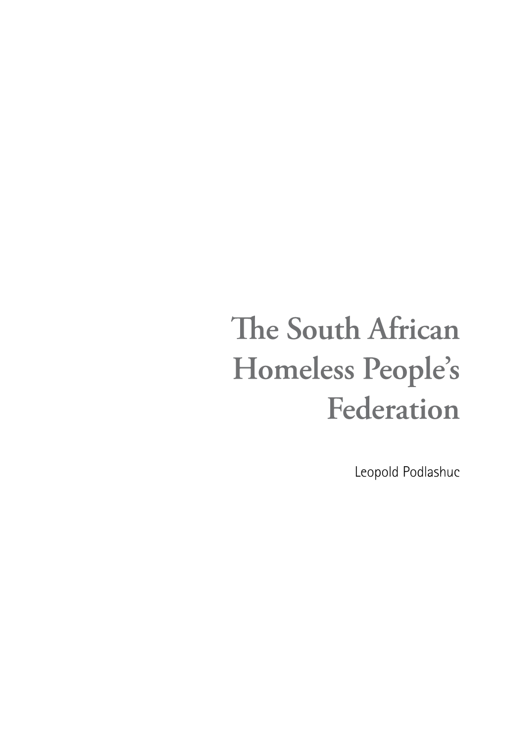 The South African Homeless People's Federation