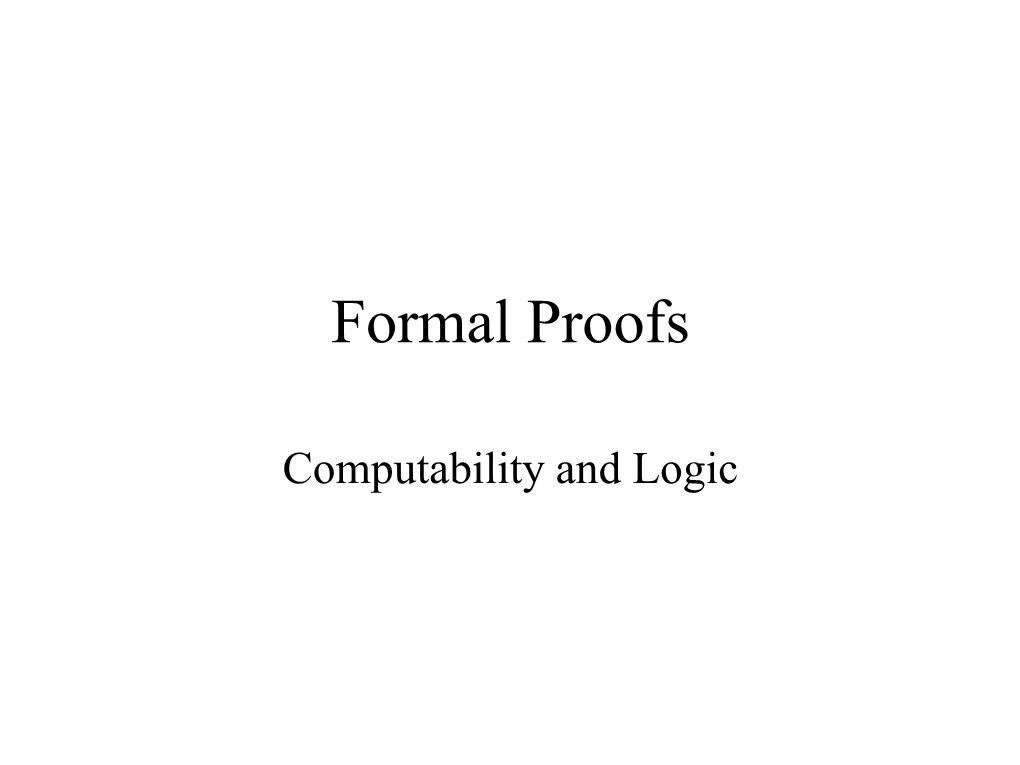 Formal Proofs for Boolean Logic