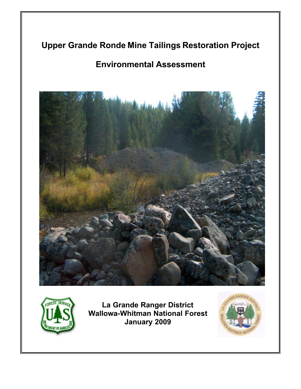 Upper Grande Ronde Mine Tailings Restoration Project Environmental Assessment Vegetation, Stream Shading, and Instream Channel Function