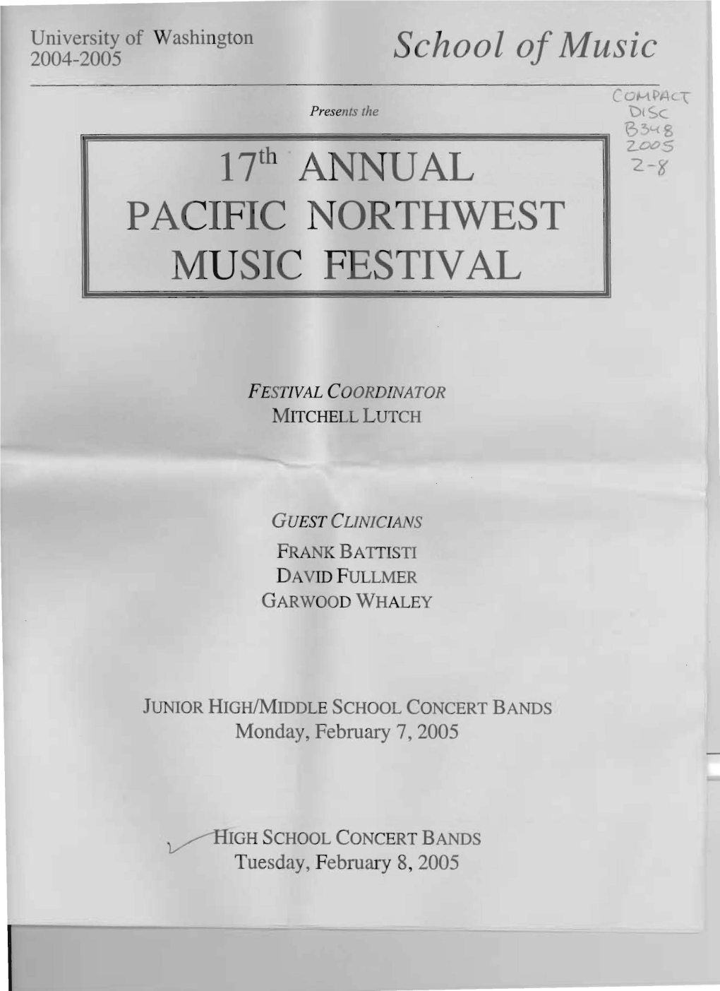 17T ANNUAL PACIFIC NORTHWEST MUSIC FESTIVAL