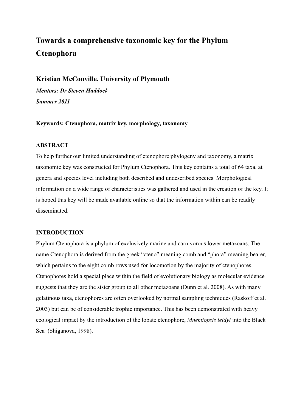 Towards a Comprehensive Taxonomic Key for the Phylum Ctenophora