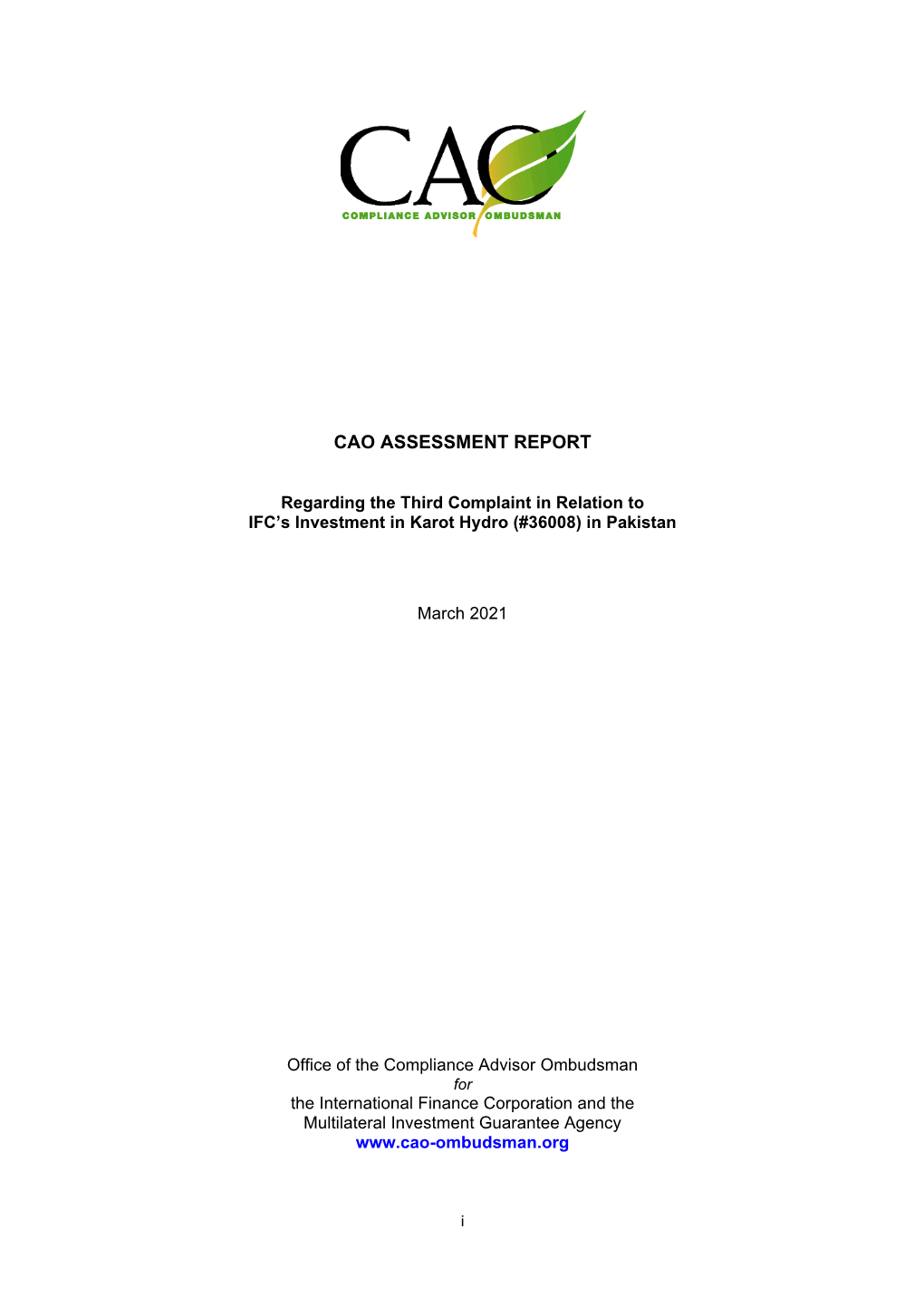 REPORT of the CAO Assessment of the Complaints