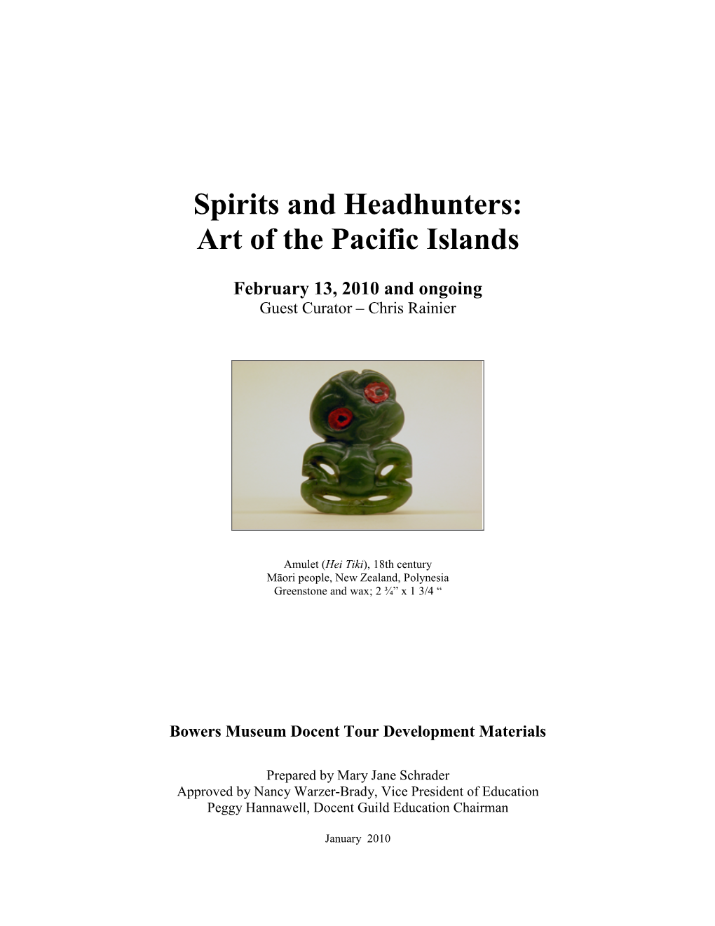 Spirits and Headhunters: Art of the Pacific Islands