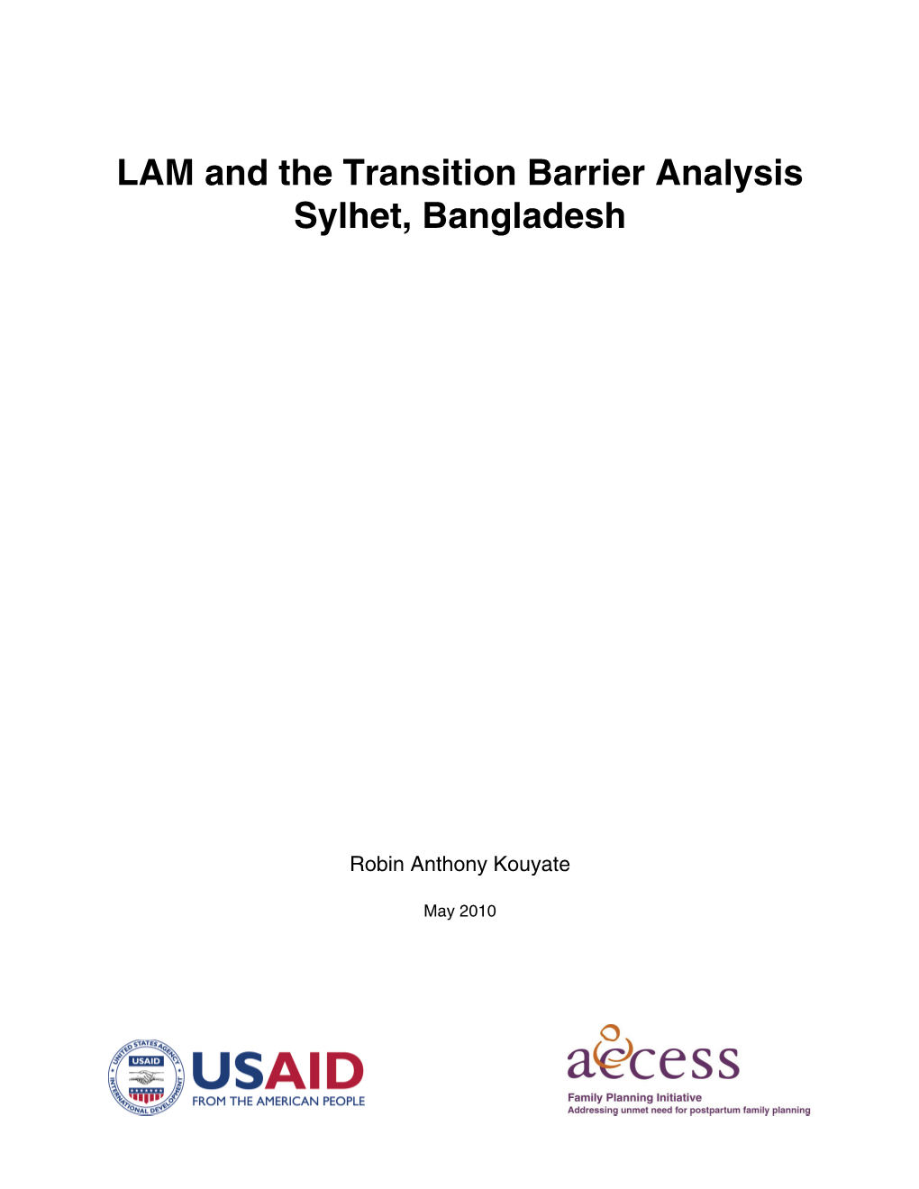 LAM and the Transition Barrier Analysis Sylhet, Bangladesh