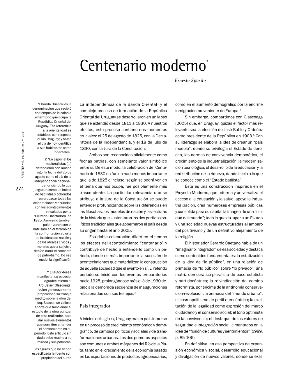 Centenario Moderno* Ernesto Spósito