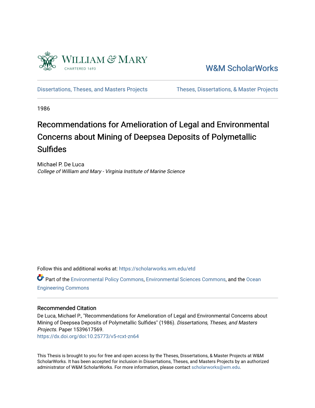 Recommendations for Amelioration of Legal and Environmental Concerns About Mining of Deepsea Deposits of Polymetallic Sulfides