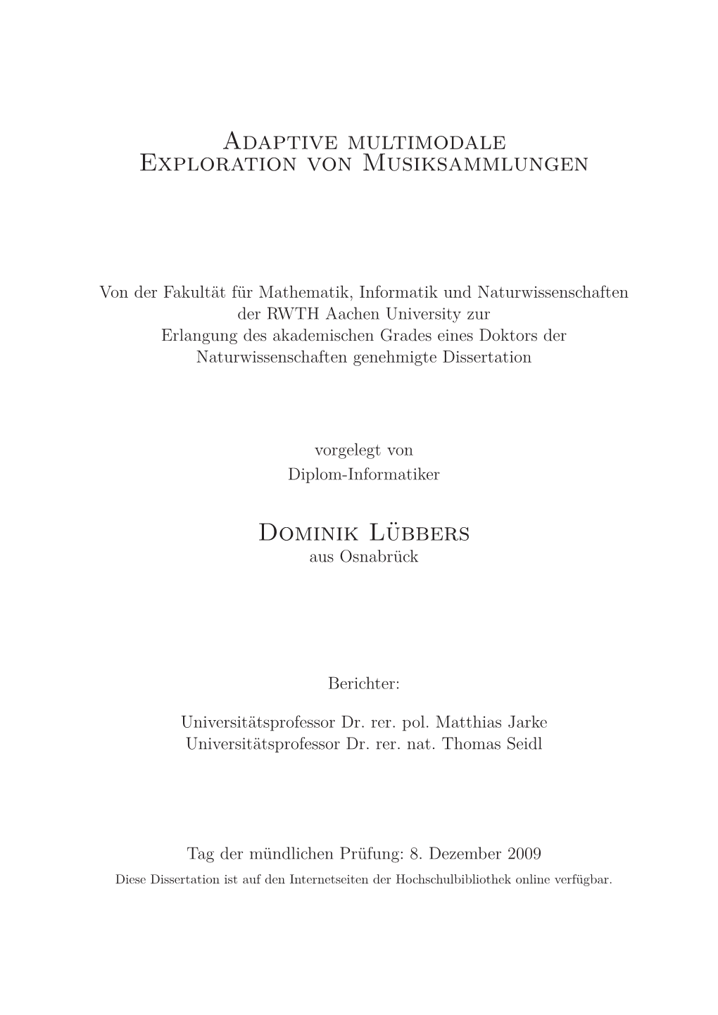 Adaptive Multimodale Exploration Von Musiksammlungen