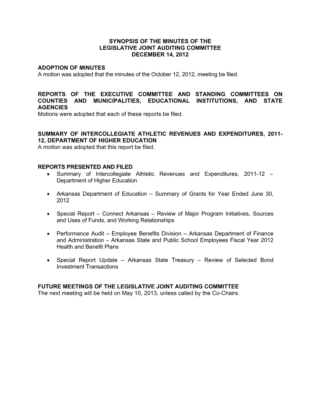 Synopsis of the Minutes of the Legislative Joint Auditing Committee December 14, 2012