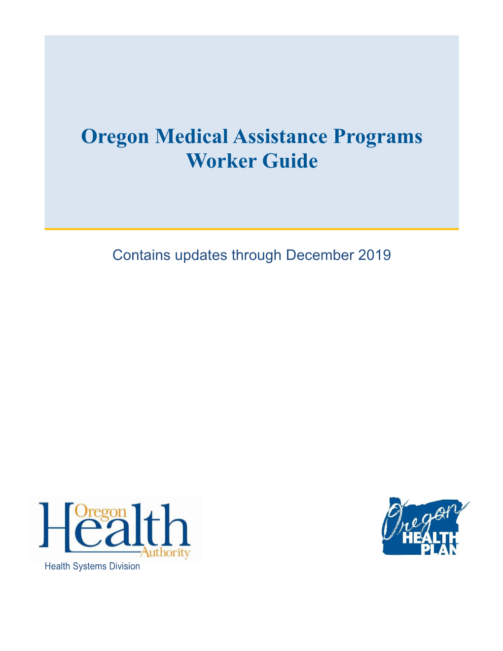 Medical Assistance Programs Worker Guide