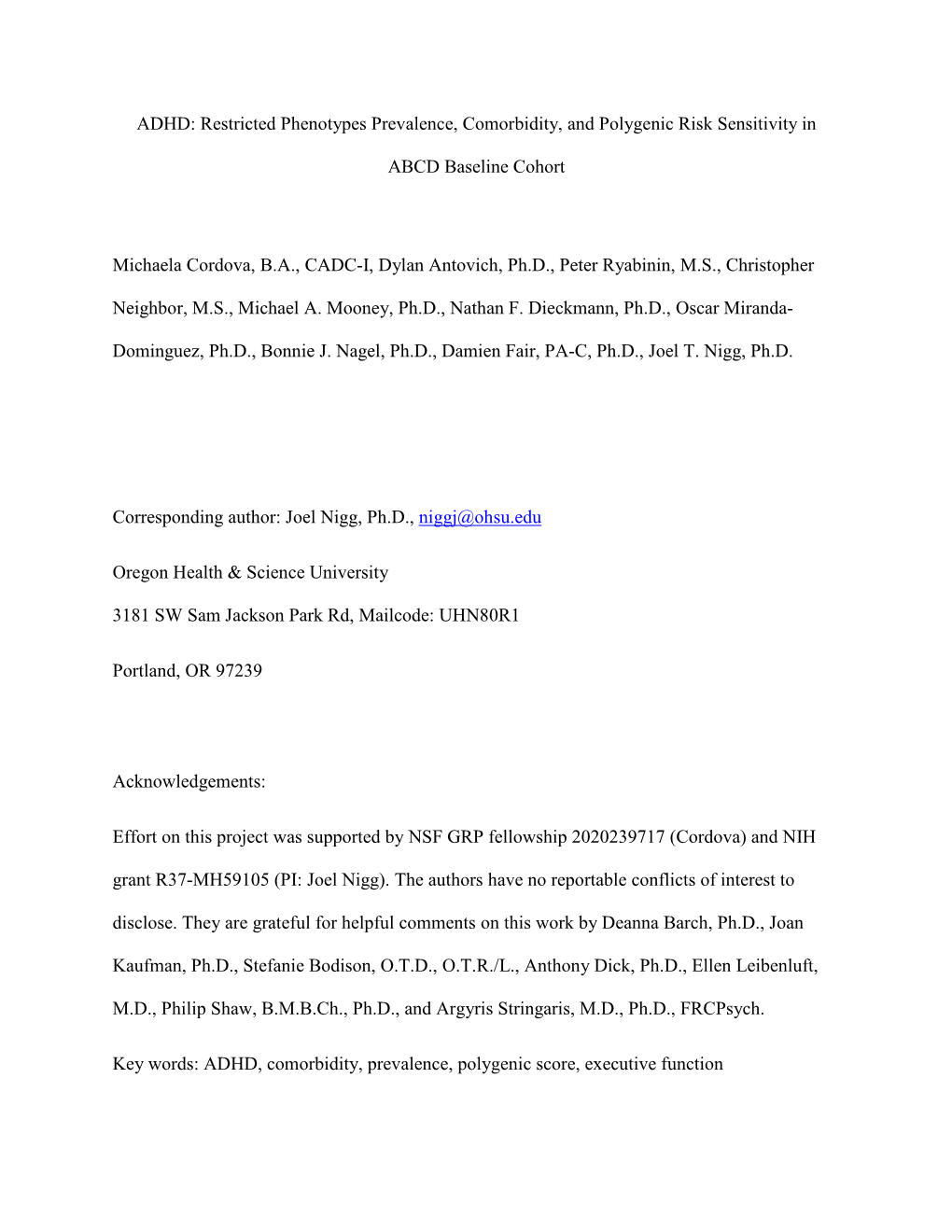 ADHD: Restricted Phenotypes Prevalence, Comorbidity, and Polygenic Risk Sensitivity In