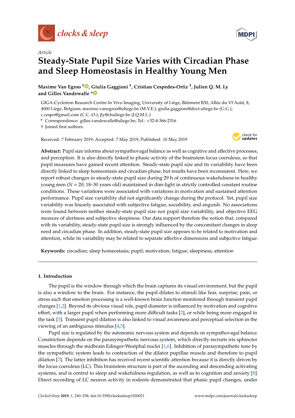 Steady-State Pupil Size Varies with Circadian Phase and Sleep Homeostasis in Healthy Young Men