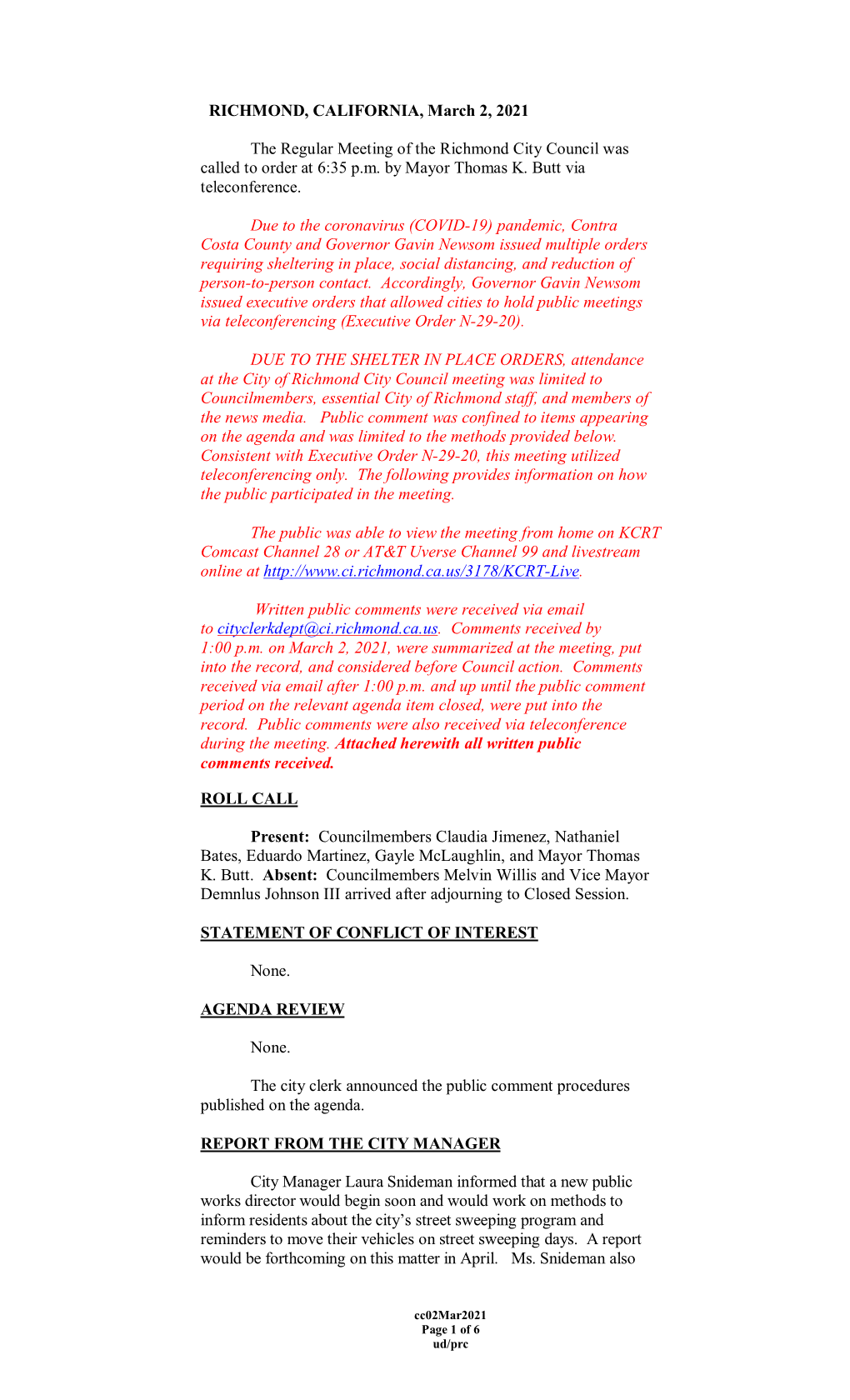 RICHMOND, CALIFORNIA, March 2, 2021 the Regular Meeting of the Richmond City Council Was Called to Order at 6:35 P.M. by Mayor T