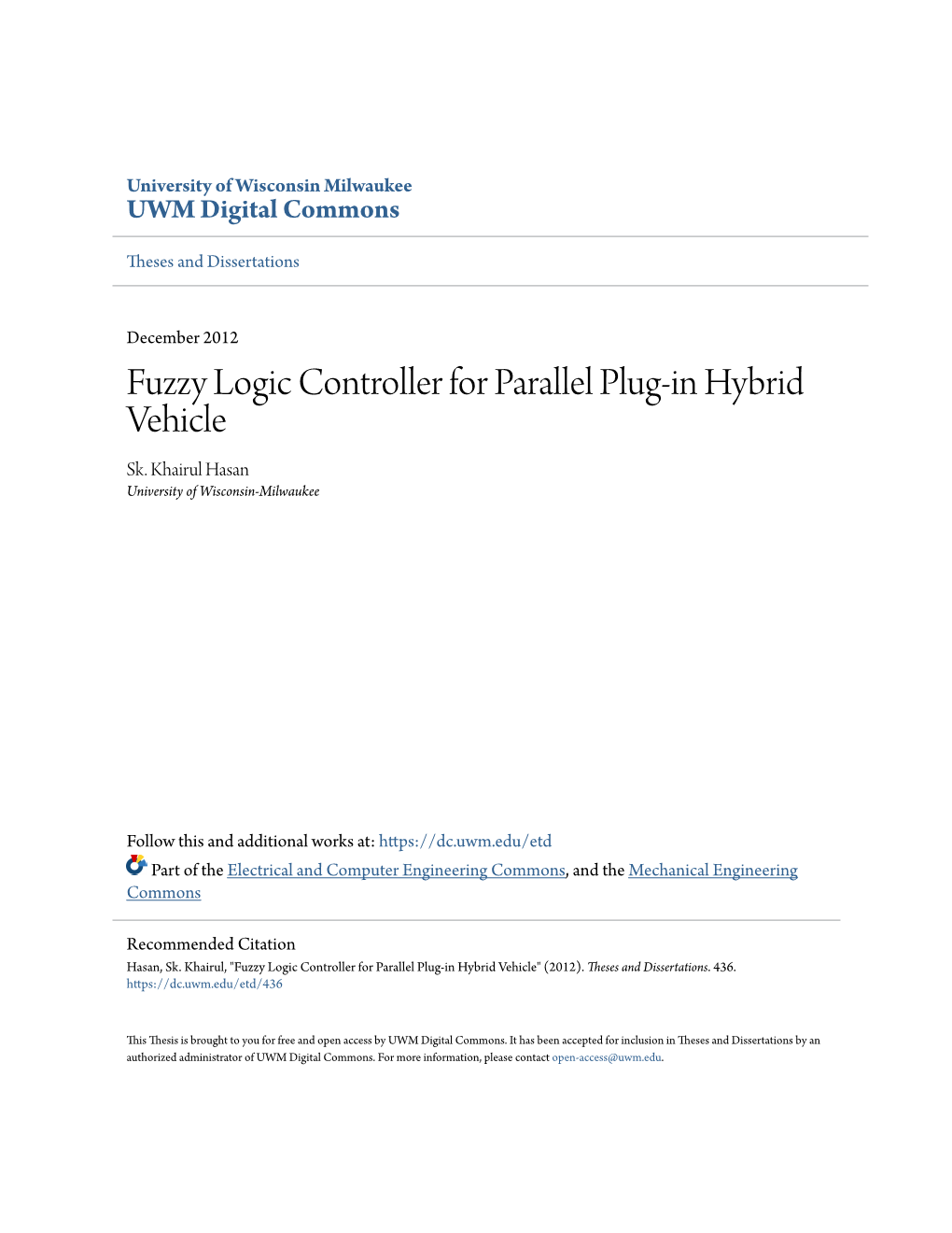 Fuzzy Logic Controller for Parallel Plug-In Hybrid Vehicle Sk