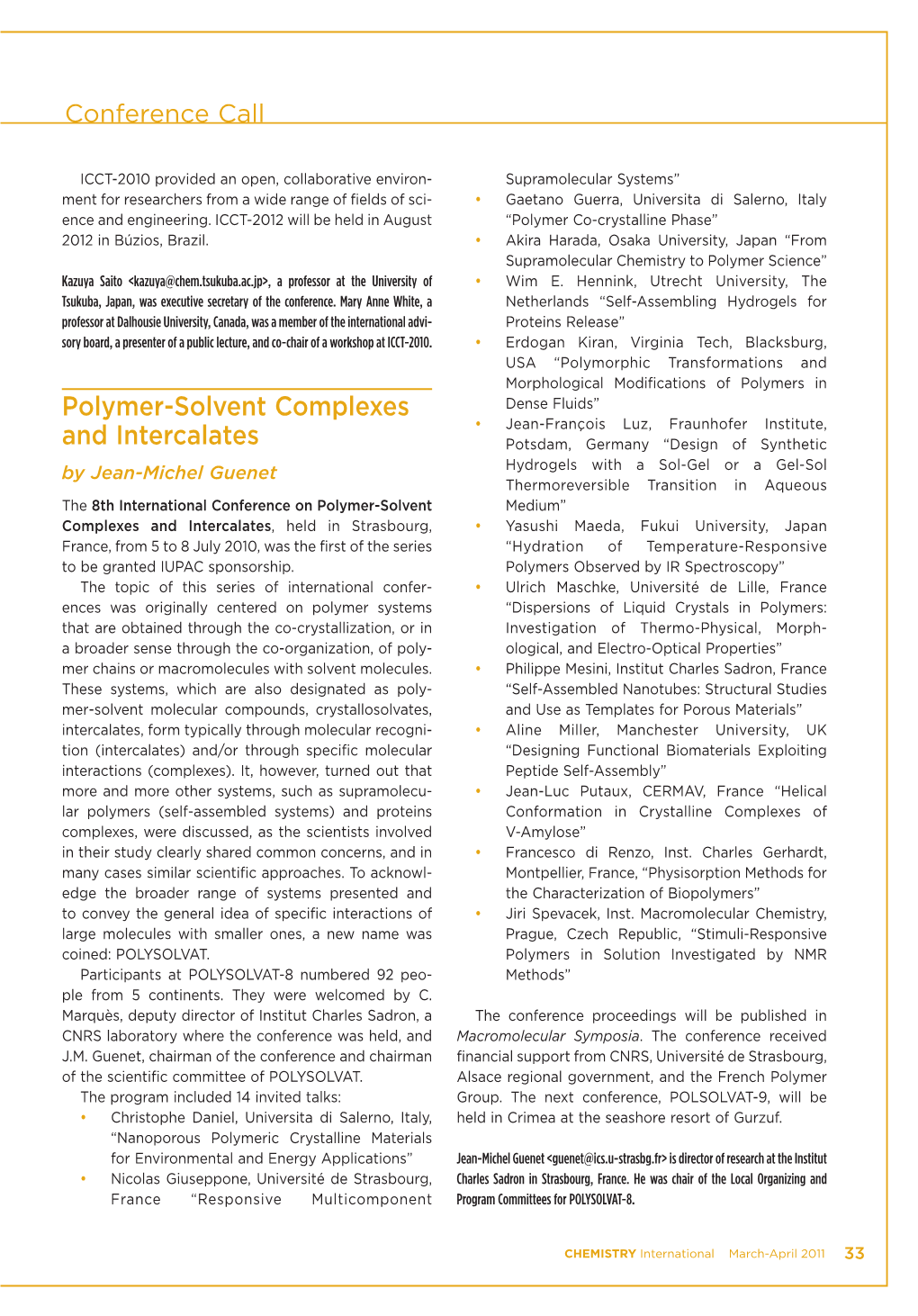 Polymer-Solvent Complexes and Intercalates