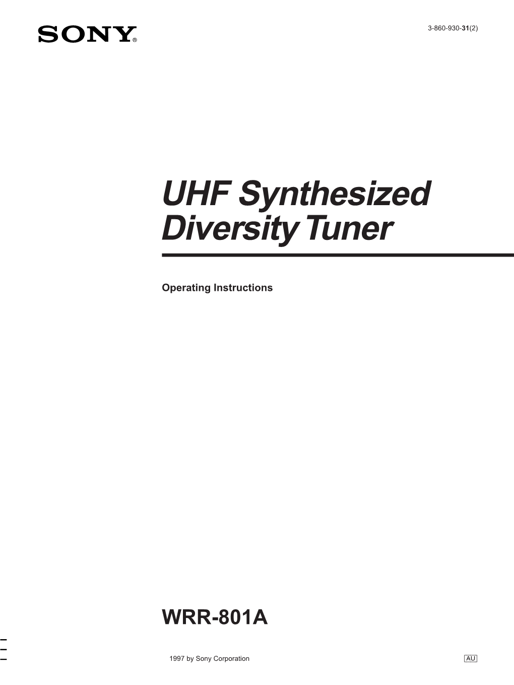 UHF Synthesized Diversity Tuner