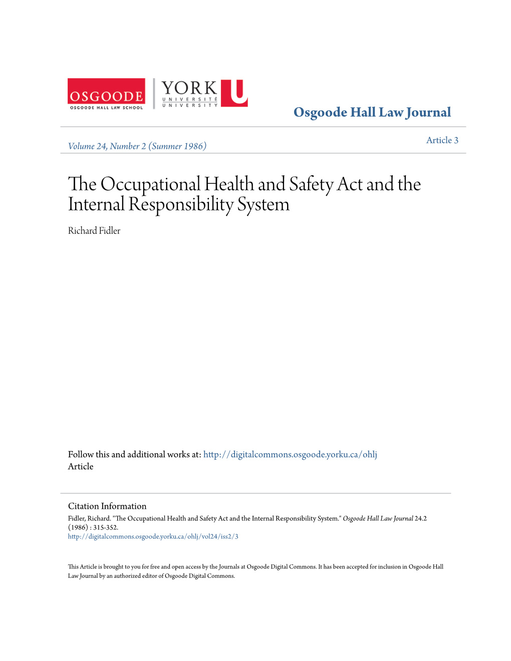 The Occupational Health and Safety Act and the Internal Responsibility System