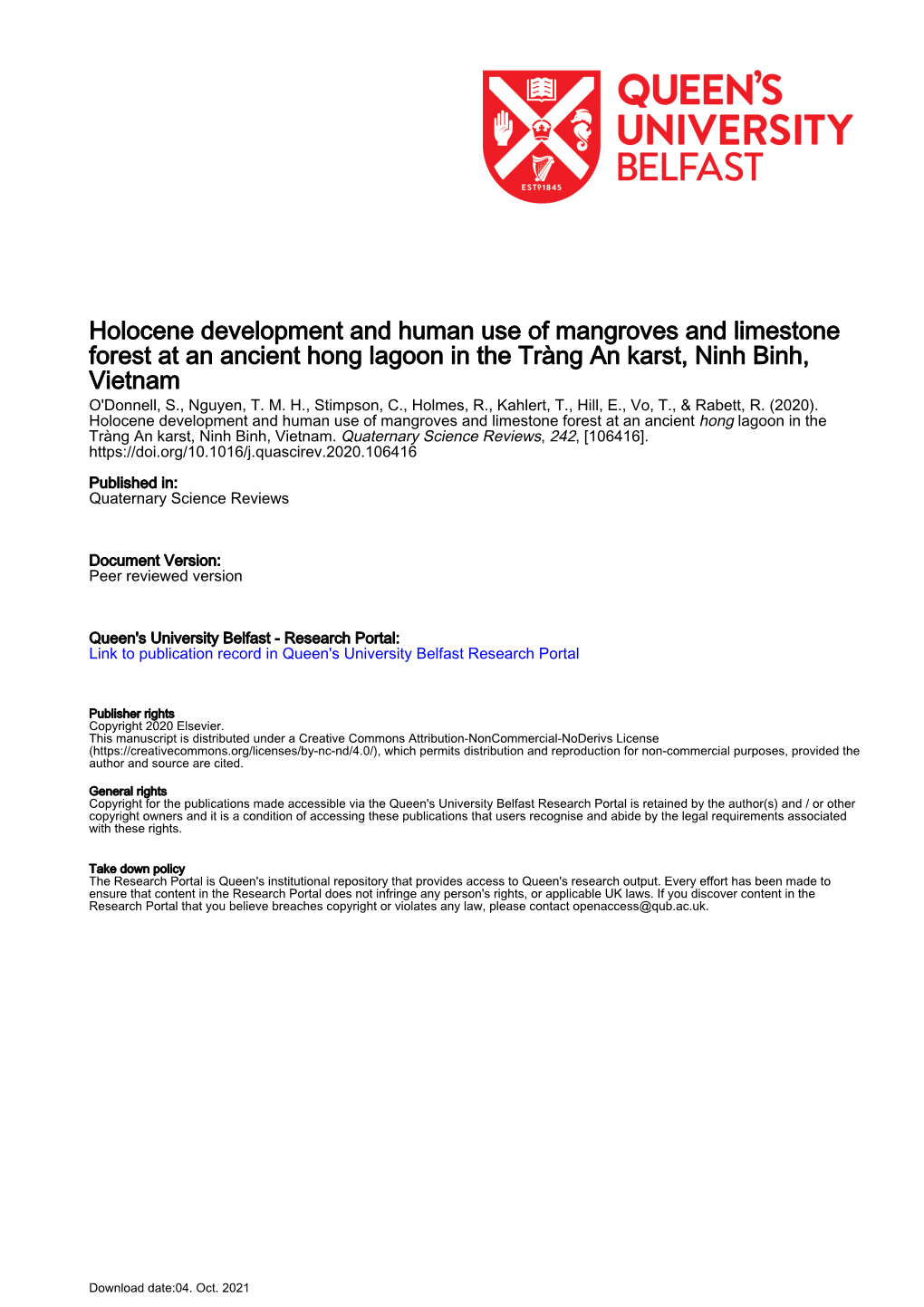 Holocene Development and Human Use of Mangroves and Limestone Forest at an Ancient Hong Lagoon in the Tràng an Karst, Ninh Binh, Vietnam O'donnell, S., Nguyen, T