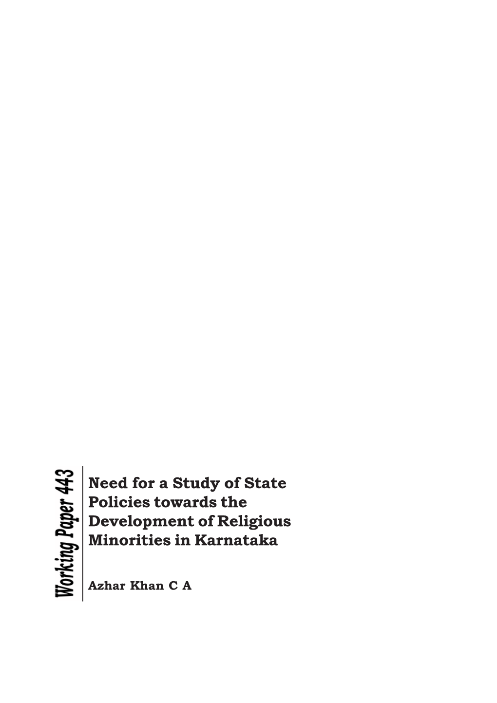 Need for a Study of State Policies Towards the Development of Religious Minorities in Karnataka