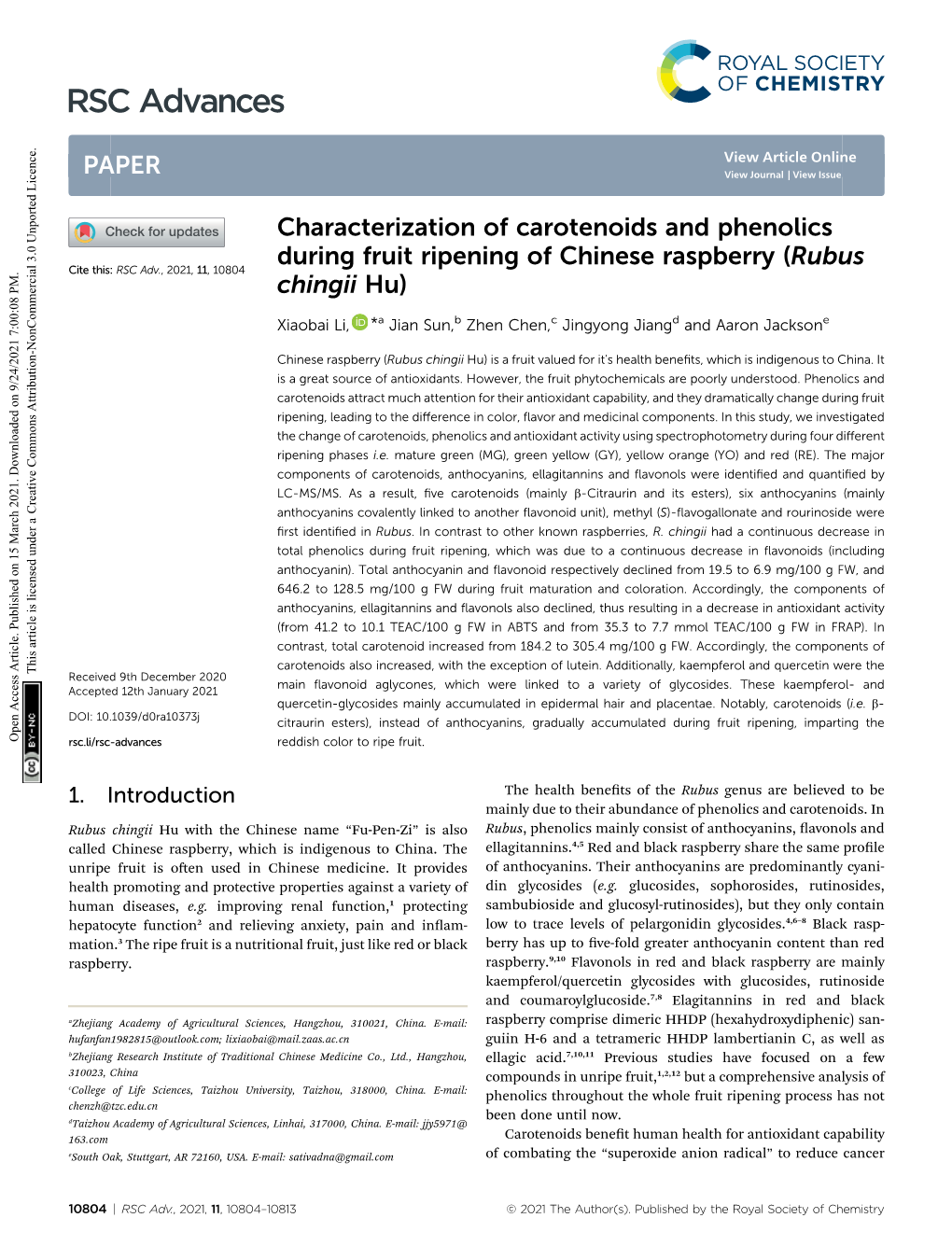 Characterization of Carotenoids and Phenolics During Fruit Ripening of Chinese Raspberry (Rubus Cite This: RSC Adv.,2021,11, 10804 Chingii Hu)