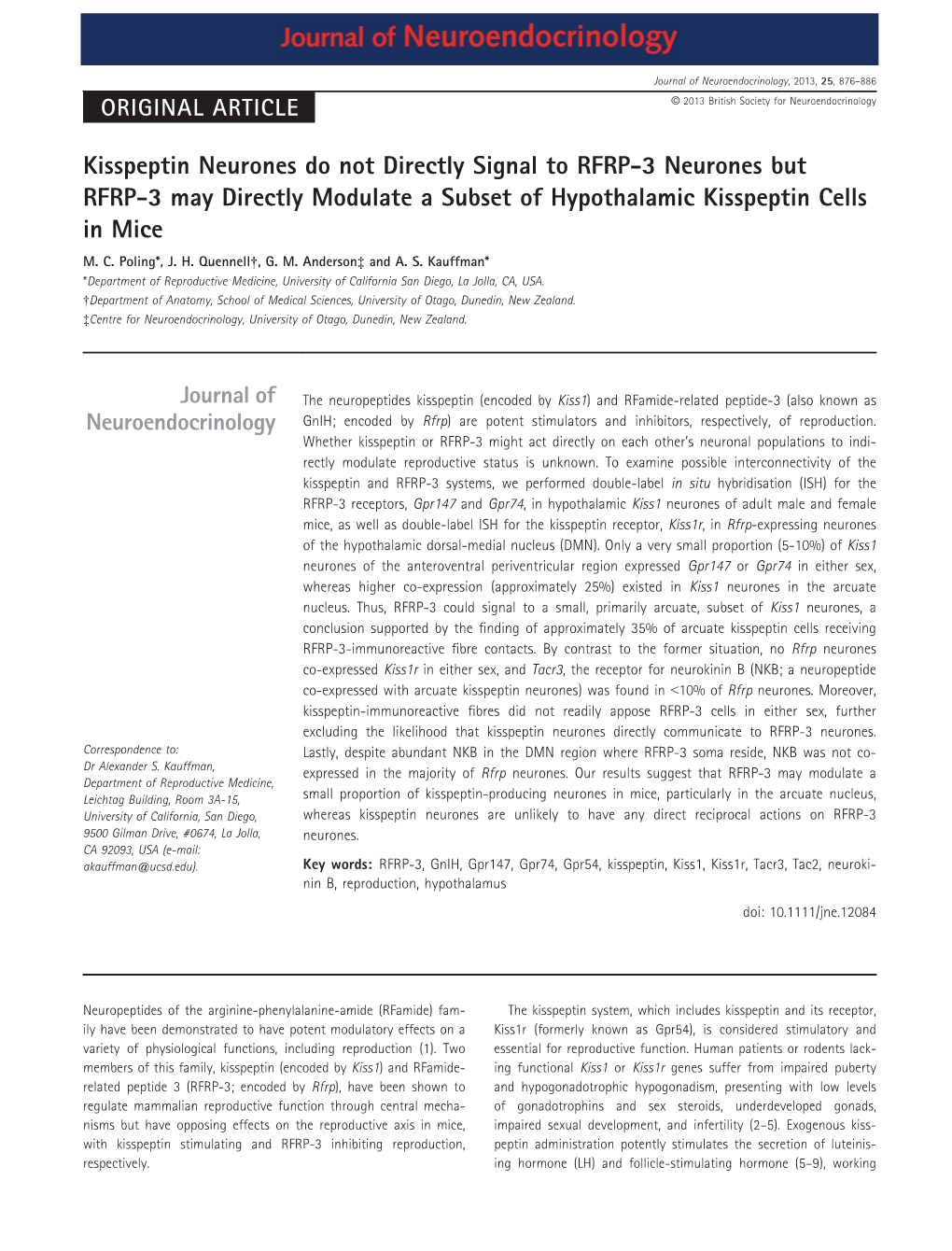 Kisspeptin Neurones Do Not Directly Signal to RFRP3 Neurones But