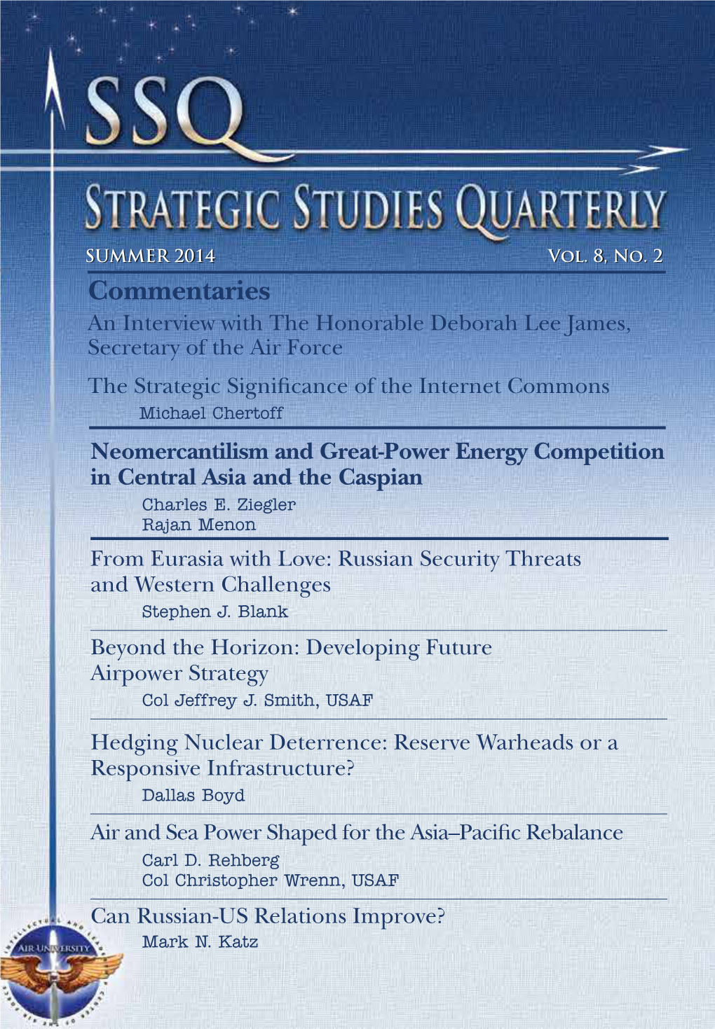 Strategic Studies Quarterly Vol 8, No 2, Summer 2014