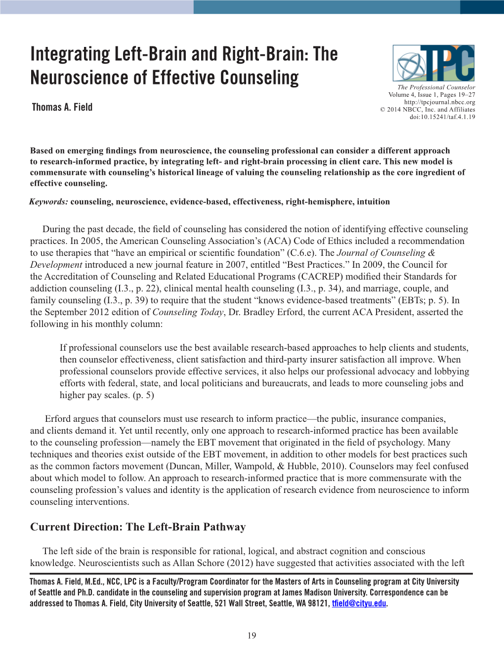 Integrating Left-Brain and Right-Brain: the Neuroscience of Effective Counseling