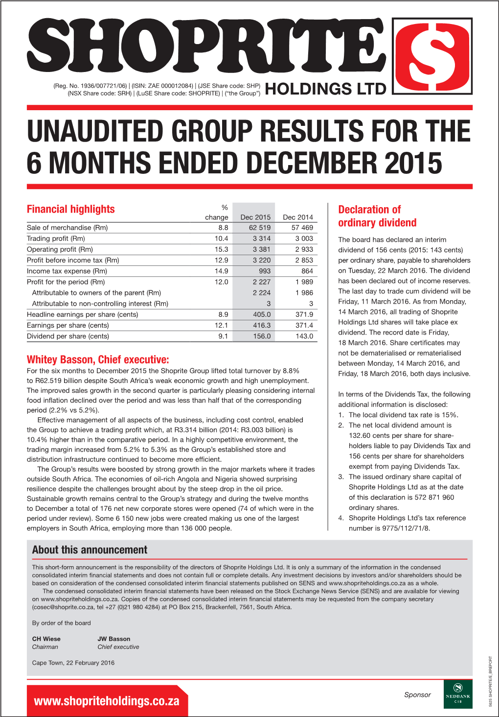 Unaudited Group Results for the 6 Months Ended December 2015