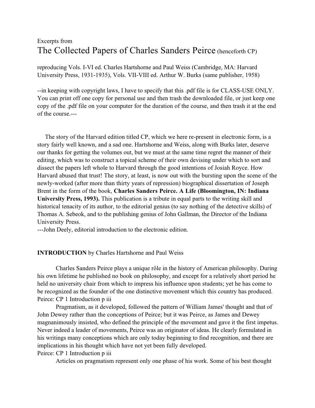 The Collected Papers of Charles Sanders Peirce(Henceforth