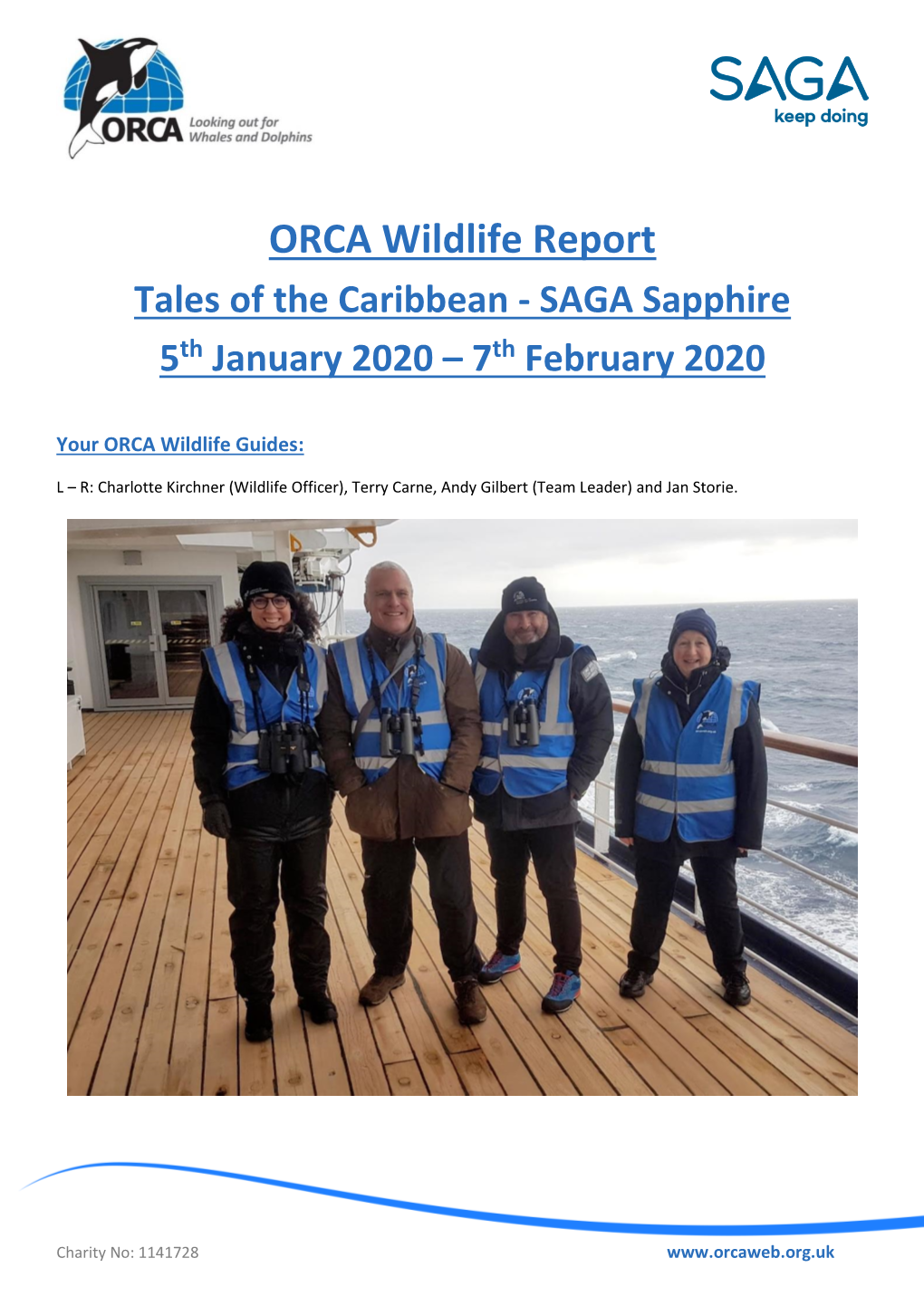 ORCA Wildlife Report Tales of the Caribbean - SAGA Sapphire 5Th January 2020 – 7Th February 2020