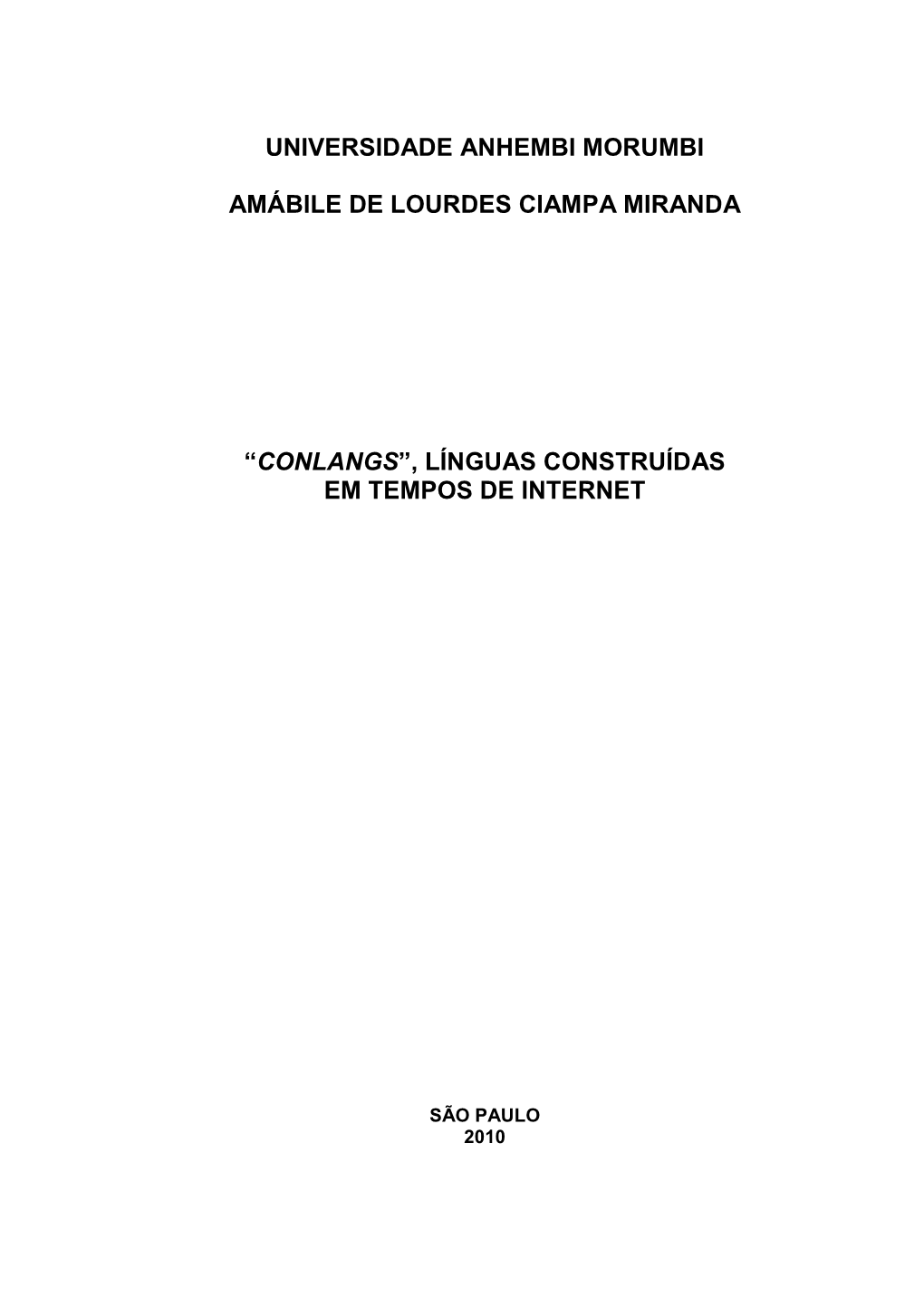 Conlangs ”, Línguas Construídas Em Tempos De Internet