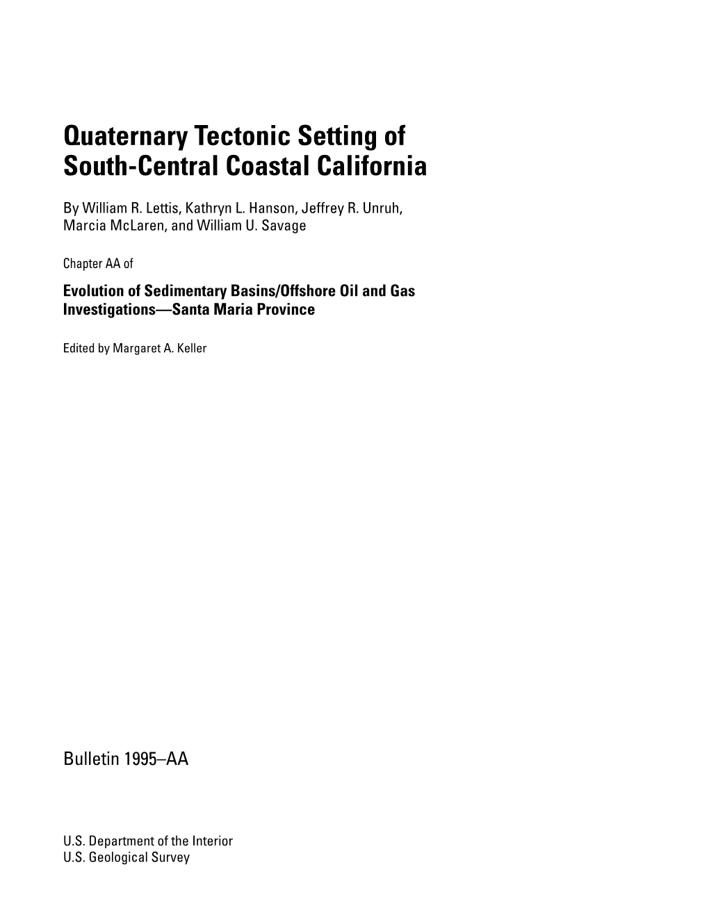 Quaternary Tectonic Setting of South-Central Coastal California