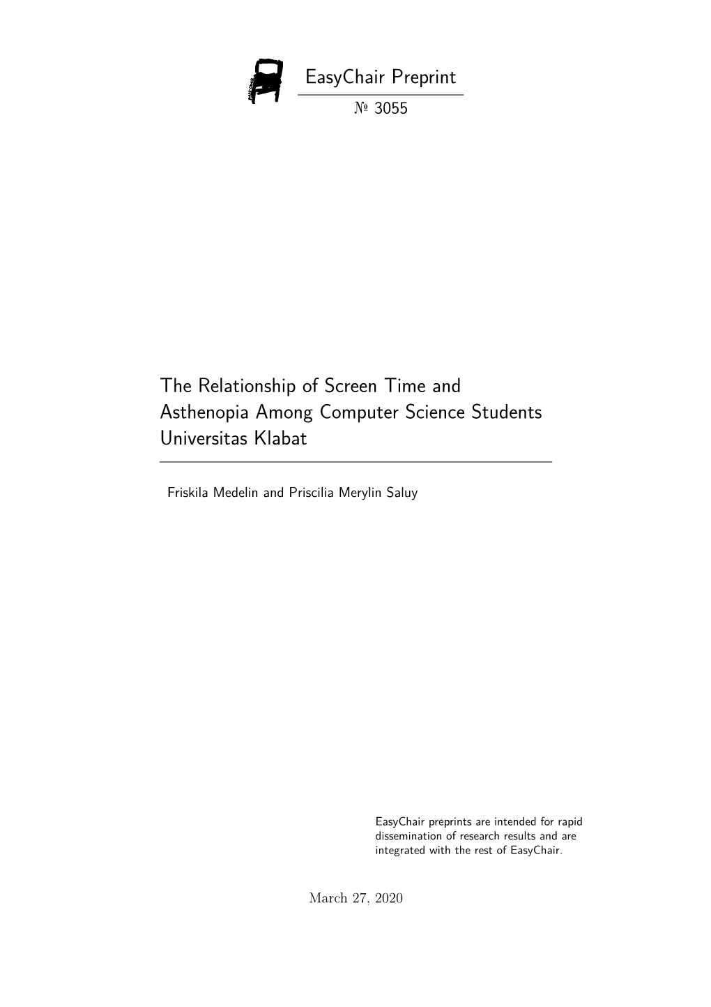 The Relationship of Screen Time and Asthenopia Among Computer Science Students Universitas Klabat