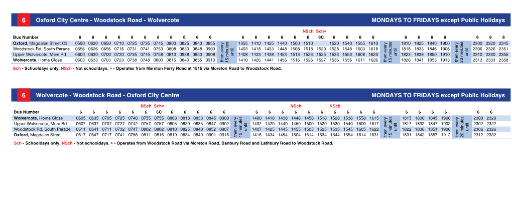 Oxford City Centre - Woodstock Road - Wolvercote MONDAYS to FRIDAYS Except Public Holidays