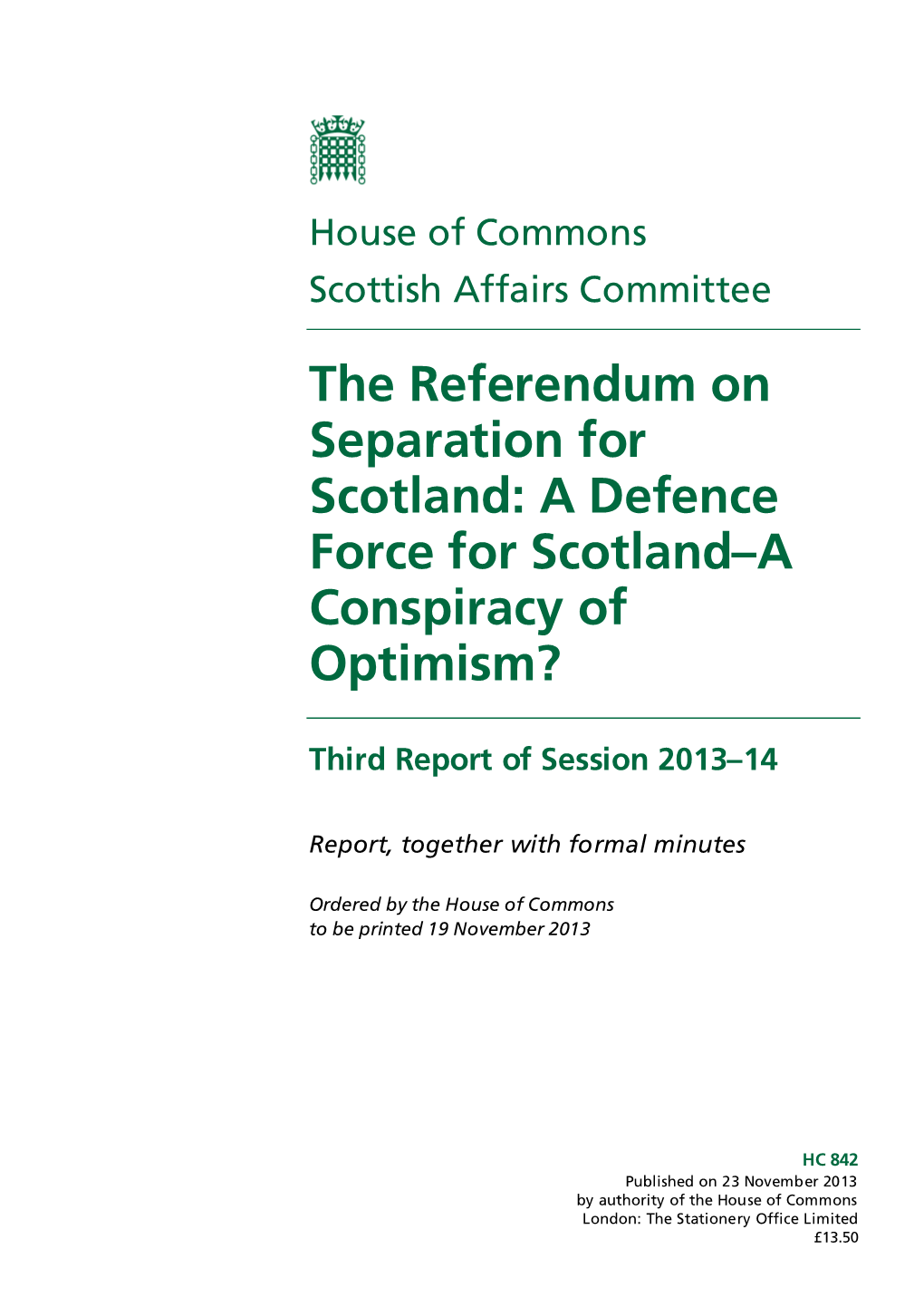 A Defence Force for Scotland–A Conspiracy of Optimism?