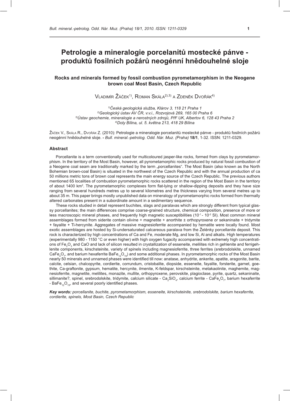 Petrologie a Mineralogie Porcelanitů Mostecké Pánve - Produktů Fosilních Požárů Neogénní Hnědouhelné Sloje