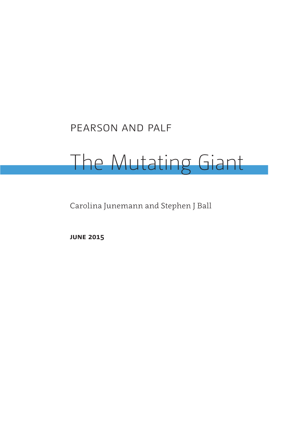 Pearson and Palf: the Mutating Giant