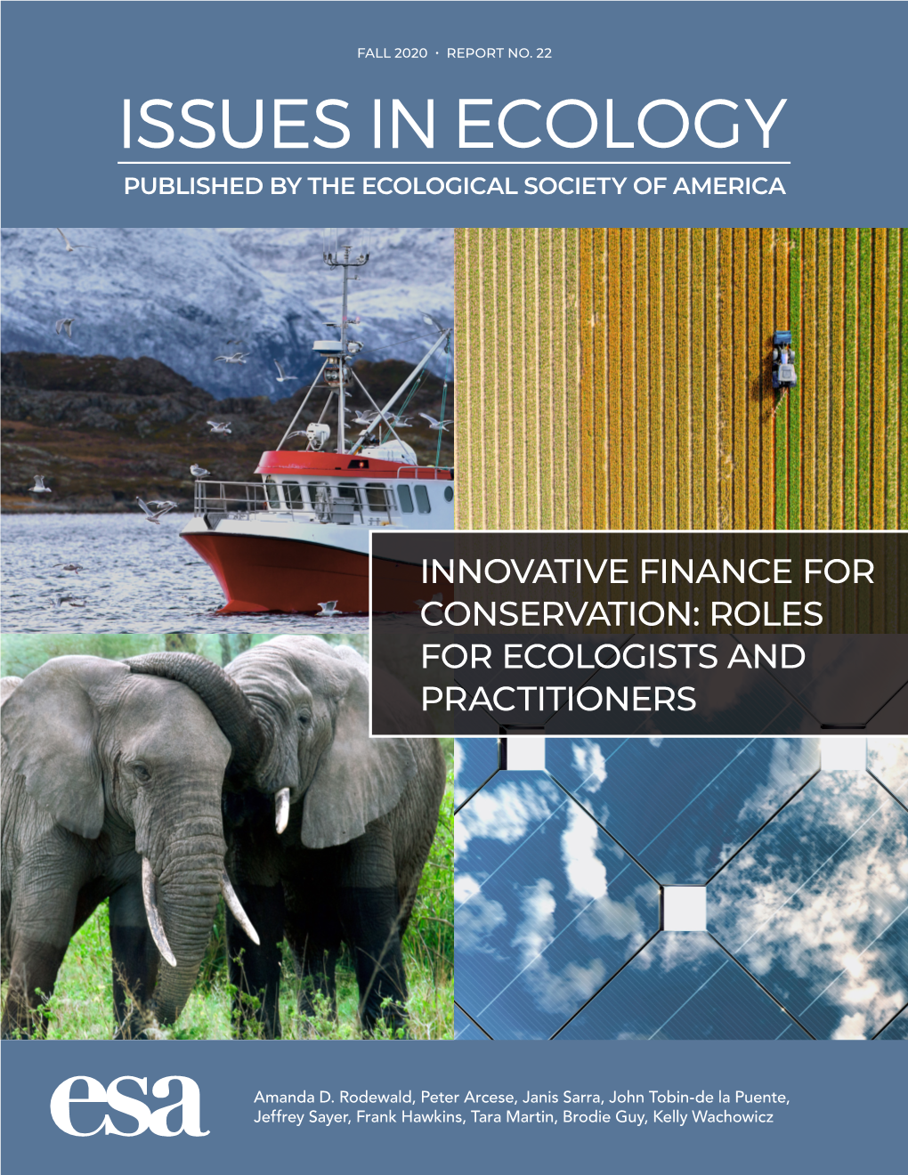 Innovative Finance for Conservation: Roles for Ecologists and Practitioners