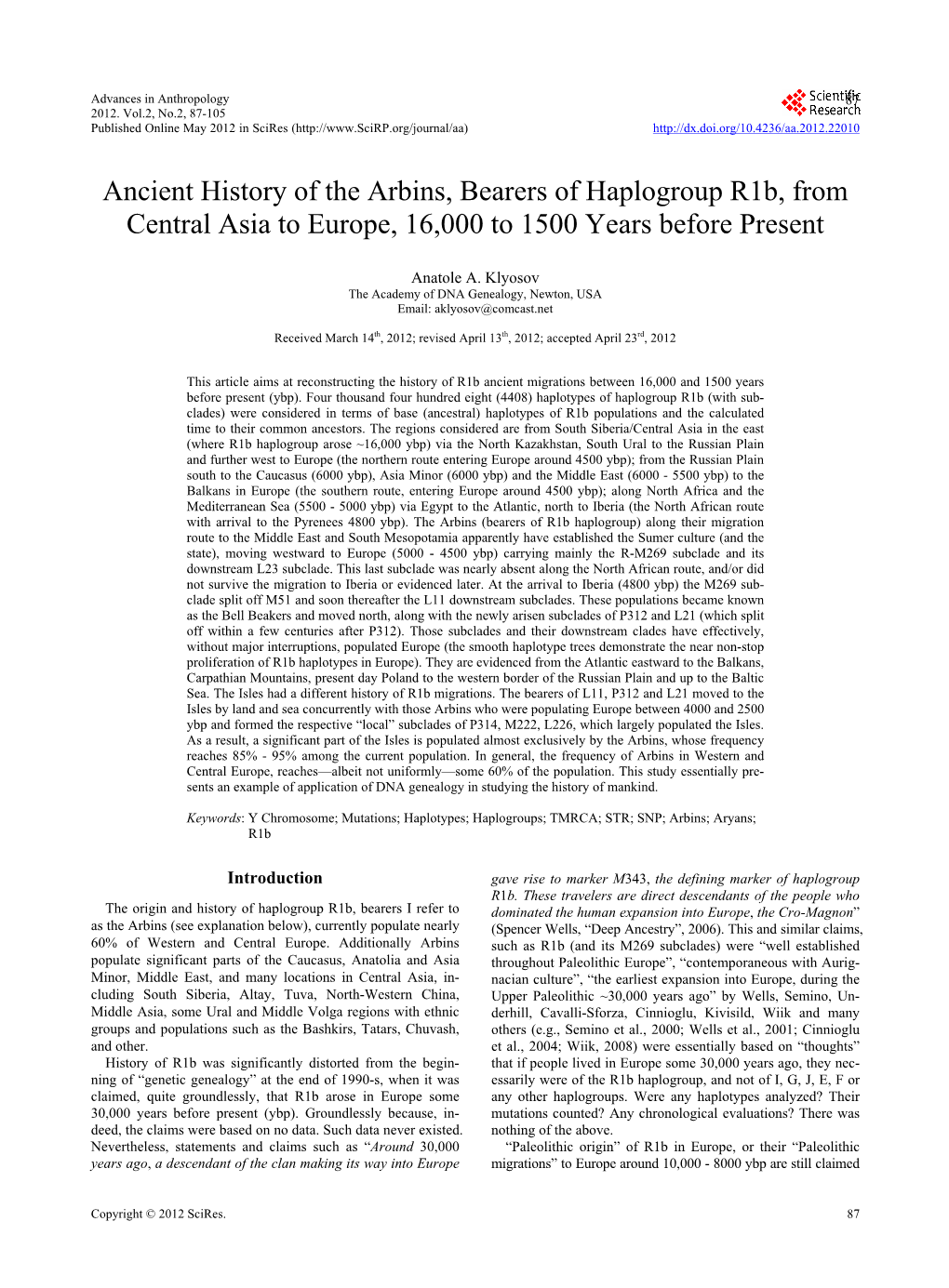 Ancient History of the Arbins, Bearers of Haplogroup R1b, from Central Asia to Europe, 16,000 to 1500 Years Before Present