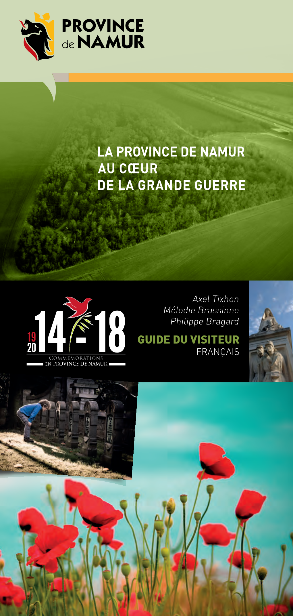 La Province De Namur Au Cœur De La Grande Guerre