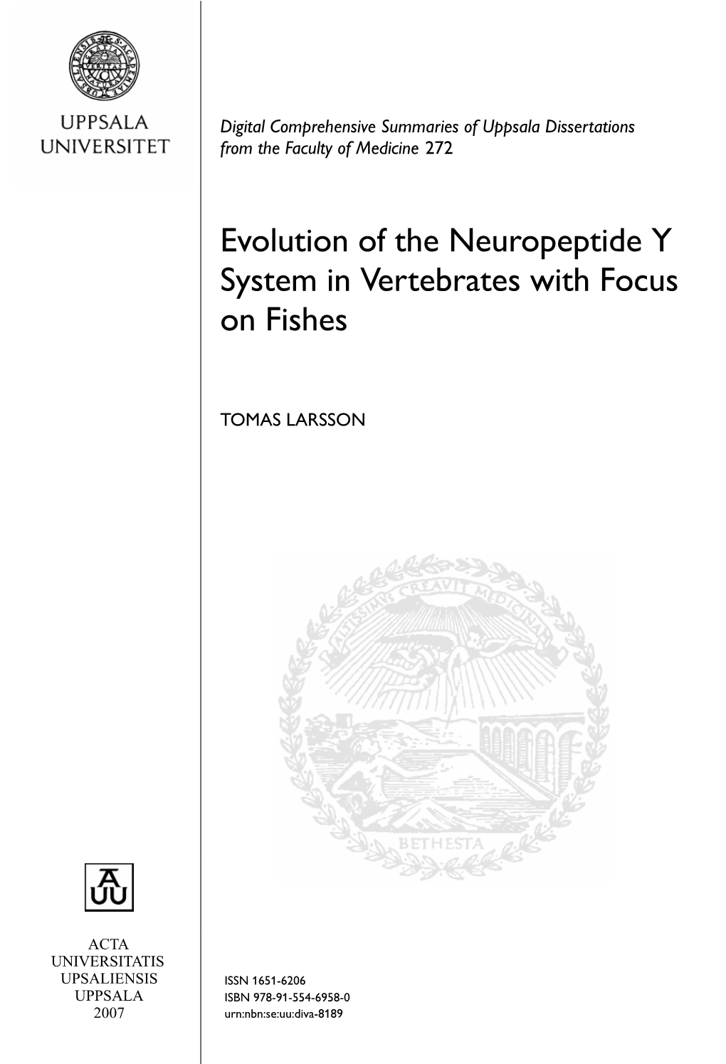 Evolution of the Neuropeptide Y System in Vertebrates with Focus on Fishes