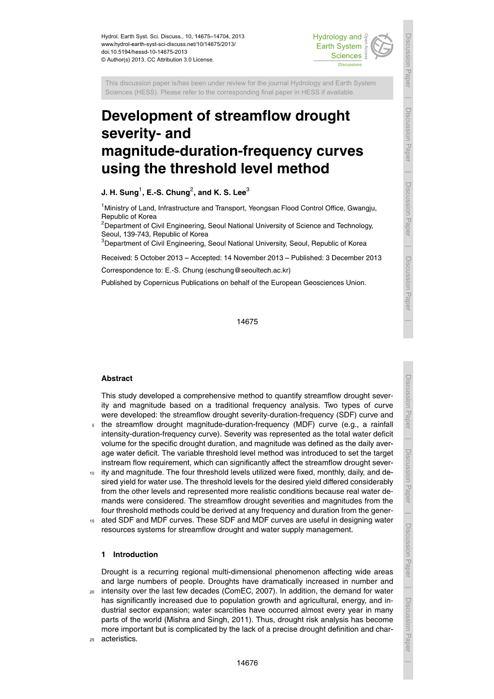 Development of Streamflow Drought Severity- and Magnitude-Duration-Frequency Curves Using the Threshold Level Method