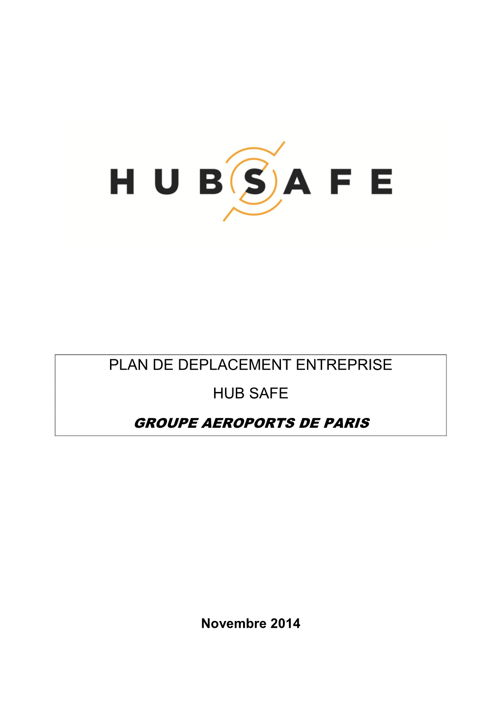 Plan De Deplacement Entreprise Hub Safe