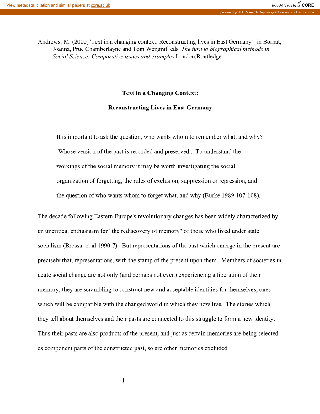 Text in a Changing Context: Reconstructing Lives in East Germany" in Bornat, Joanna, Prue Chamberlayne and Tom Wengraf, Eds