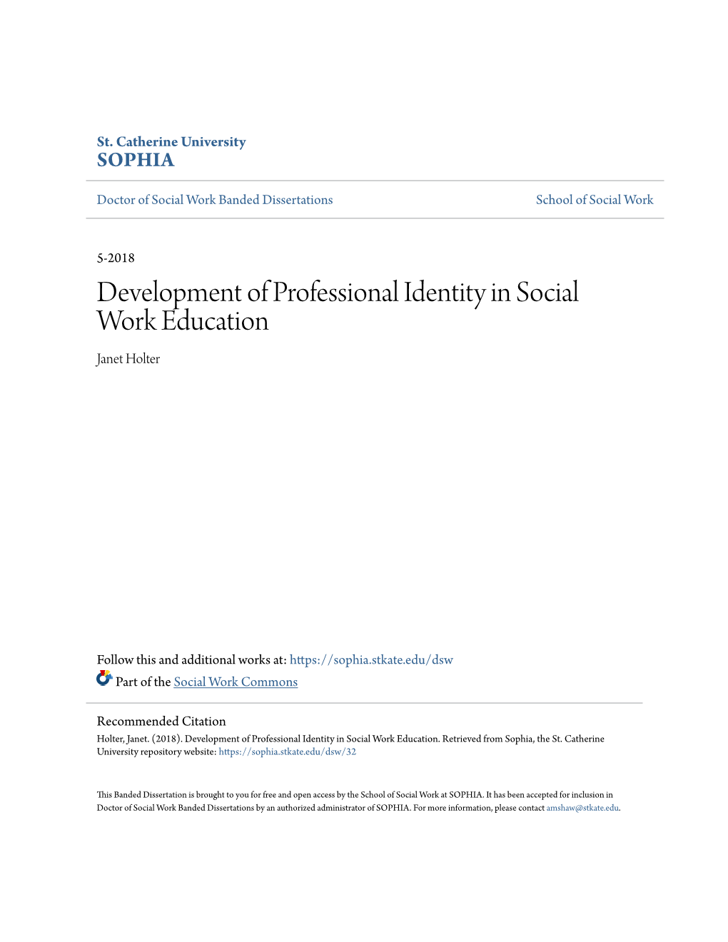 Development of Professional Identity in Social Work Education Janet Holter